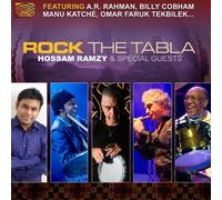 Rock the Tabla - Hossam Ramzy & Special Guests by Hossam Ramzy, A.R. Rahman, Manu Katche, Omar Faruk Tekbilek, Billy Cobham, Jimmy (2011-08-30)
