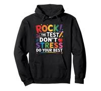 Rock The Test Don't Stress Exam Day Encouragement Design Pullover Hoodie