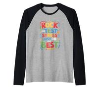 Rock The Test Dont Stress Funny Motivational Saying Raglan Baseball Tee