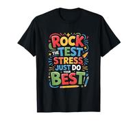 Rock The Test Dont Stress Funny Motivational Saying T-Shirt