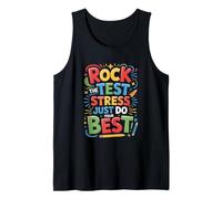 Rock The Test Dont Stress Funny Motivational Saying Tank Top