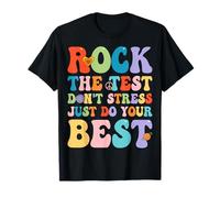 Rock The Test Don't Stress - Funny Teacher Testing Day T-Shirt