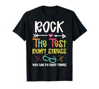 Rock The Test Don't Stress Give It Your Best Teacher Testing T-Shirt