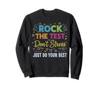 Rock The Test Don't Stress Motivation Teacher Testing Day Sweatshirt