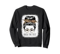 Rock The Test - Testing Day Teacher Student Messy Bun Women Sweatshirt