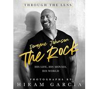 Rock, The: Through the Lens: His Life, His Movies, His World