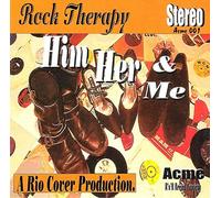 Rock Therapy - Him Her & Me