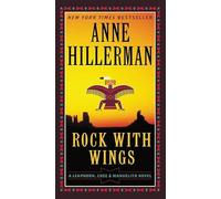 Rock with Wings: A Leaphorn, Chee & Manuelito Novel: 2