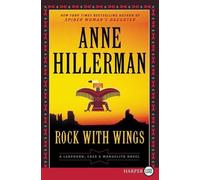 Rock With Wings Large Print by Anne Hillerman (English) Paperback Book