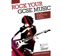 Rock your GCSE Music: Student Handbook.