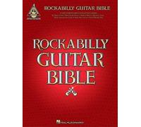 Rockabilly Guitar Bible: 31 Great Rockabilly Songs by Hal Leonard Publishing Cor