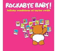 ROCKABYE BABY - LULLABY RENDITIONS OF TAYLOR S - Vinyl Record - N3z