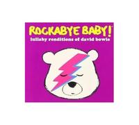 Rockabye Baby - Rockabye Baby: Lullabye Renditions of David Bowie