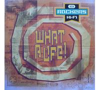 Rockers HiFi - ROCKERS HI-FI / WHAT A LIFE