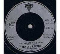 Rockers Revenge - The Harder They Come - Rockers Revenge Featuring Donnie Calvin 7" 45