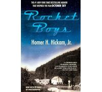 Rocket Boys: A Memoir