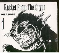 Rocket From the Crypt - On a Rope [CD 1]