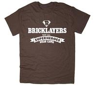 Rocket Fuel 'Bricklayers - Not All Superheroes Wear Capes' Mens Funny Printed T-Shirt - Brown - Large