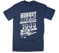 Rocket Fuel 'Nobody is Perfect - Born in 1948' Mens Funny Printed T-Shirt