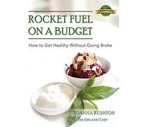 Rocket Fuel on a Budget