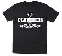 Rocket Fuel 'Plumbers - Not All Superheroes Wear Capes' Mens Funny Printed T-Shirt - Black - Medium