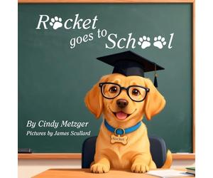 Rocket Goes to School