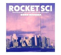 Rocket Sci - Bond Riviera [VINYL]