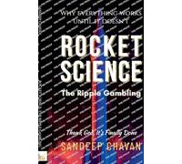 Rocket Science: The Ripple Gambling