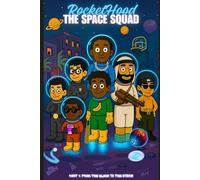 ROCKETHOOD: From The Block To The Stars: 1