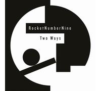 RocketNumberNine - Two Ways [VINYL]