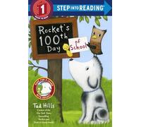 Rocket's 100th Day of School (Step Into Reading, Step 1)