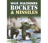 Rockets and Missiles