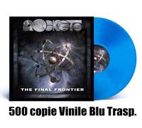 Rockets - The Final Frontier (2024) LP Transparent Blue Vinyl