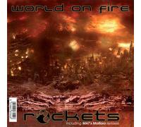 rockets - World On Fire