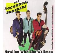 Rockhouse Brothers - Howling With the Wolfman