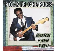 Rockie Charles - Born For You [VINYL]