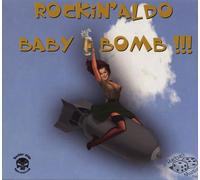 Rockin Aldo - Baby Bomb