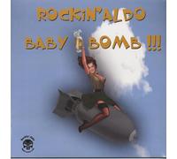 Rockin Aldo - Baby Bomb