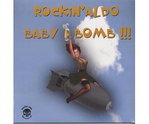 Rockin Aldo - Baby Bomb [VINYL]