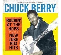 Rockin' At The Hops + New Juke Box Hits + 6 Bonus Tracks by Chuck Berry (2012-06-19)