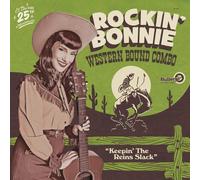 Rockin' Bonnie Western Bound Combo - Keepin' the Reins Slack [VINYL]