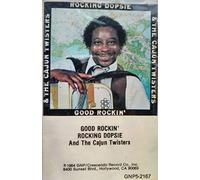 Rockin' Dopsie - Good Rockin' [CASSETTE]