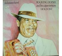 Rockin' Dopsie & His Cajun Twisters - Hold On!