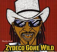 Rockin Dopsie Jr And The Twis - Zydeco Gone Wild