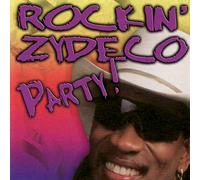 Rockin' Dopsie - Rockin Zydeco Party