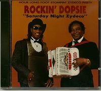 Rockin' Dopsie - Saturday Night Zydeco