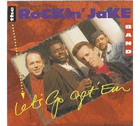 Rockin Jake Band - Let's Go Get 'em