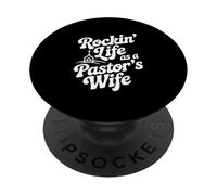 Rockin' Life as a Pastor's Wife PopSockets Adhesive PopGrip