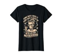 Rockin' Motherhood Skeleton Mom Funny Quote T-Shirt