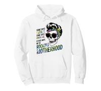 Rockin' Motherhood Skeleton Mom Quote Pullover Hoodie